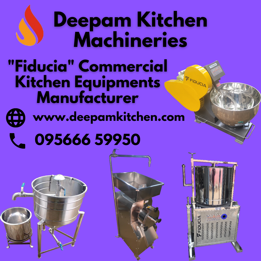 Maximize Efficiency and Profits with the Best Commercial Kitchen Equipment Manufacturer – Deepam Kitchen Machineries