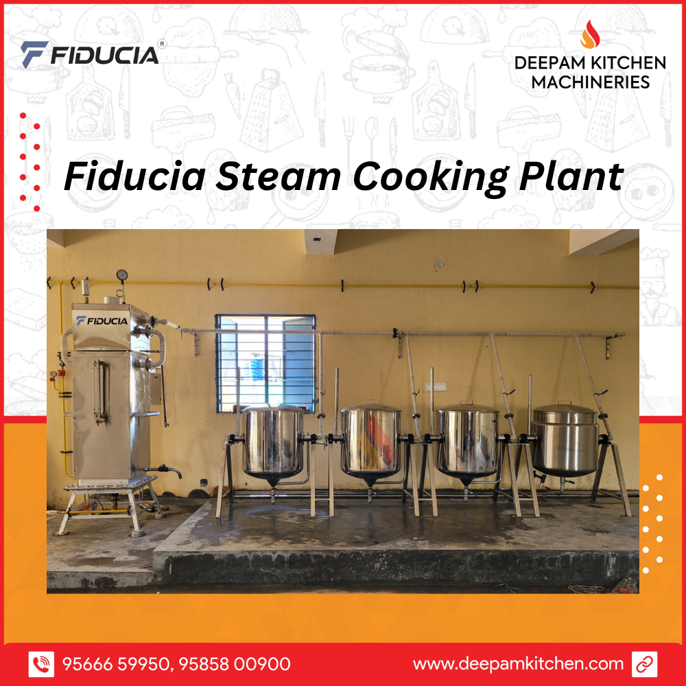 Steam Cooking Plant Manufacturer in Hosur by Deepam Kitchen Machineries